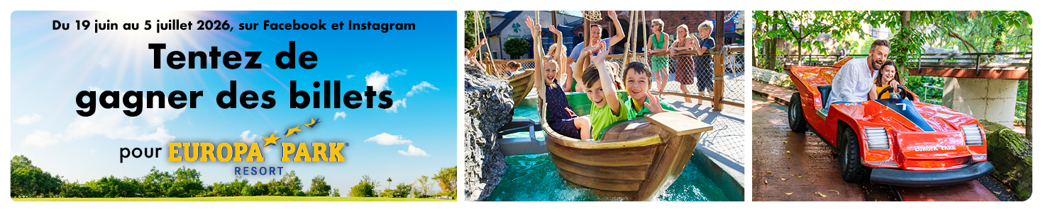 Tentez de gagner des billets pour Europa Park Resort du 19 juin au 05 juillet 2026